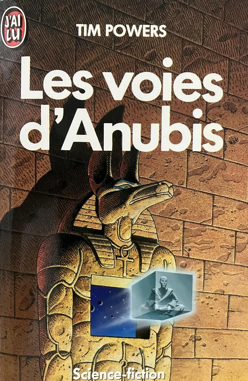 Livre Les voies d'Anubis - Tim Powers (Livre d'occasion)