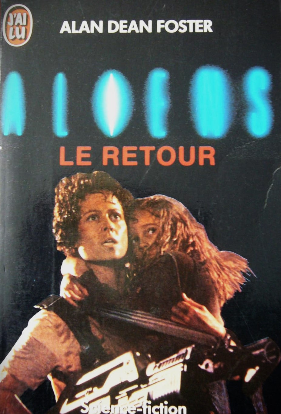 Livre Aliens : Le retour - Alan Dean Foster (Livre d'occasion) - ISBN 2277221058
