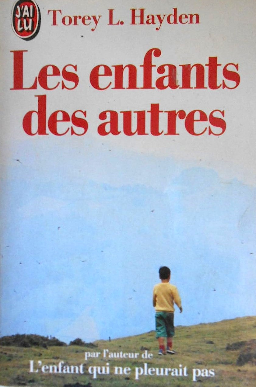 Livre Les enfants des autres - Torey L. Hayden (Livre d'occasion) - ISBN 2277225436
