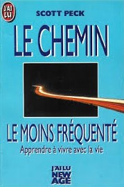 Livre Le chemin le moins fréquenté : apprendre à vivre avec la vie - Scott Peck (Livre d'occasion...