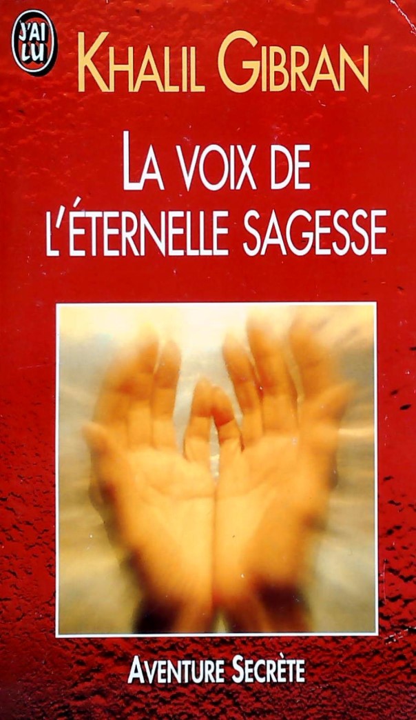 Aventure secrète # 3651 : La voix de l'éternelle sagesse - Khalil Gibran
