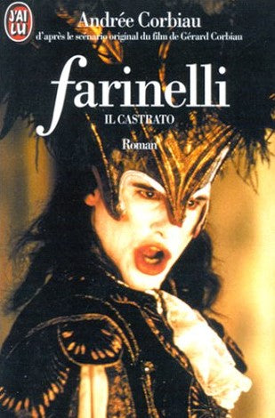 Livre Farinelli (Il Castrato) - Andrée Corbiau (Livre d'occasion) - ISBN 2277239550