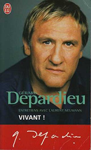 Livre Vivant! : Entretiens avec Laurent Neumann - Gérard Depardieu (Livre d'occasion) - ISBN 2277...