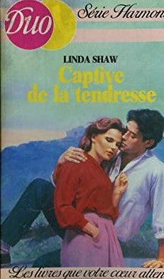 Livre Captive de la tendresse - Linda Shaw (Livre d'occasion) - ISBN 2277830739