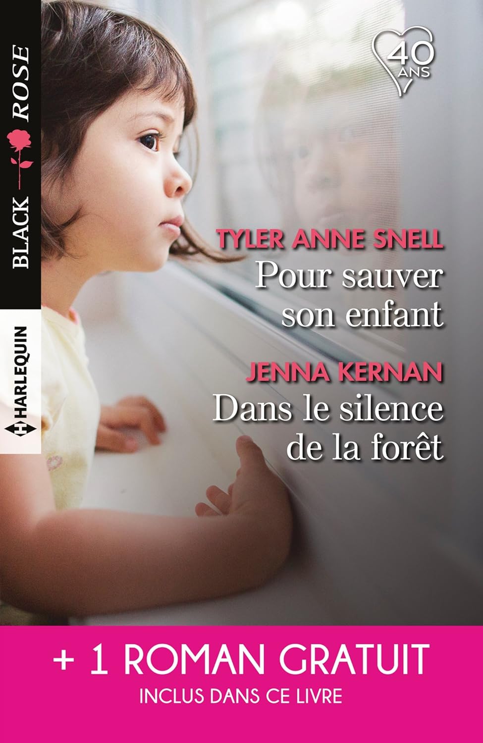 Livre Pour sauver son enfant - Dans le silence de la forêt - Tyler Anne Snell (Livre d'occasion)