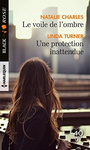 Livre Le voile de l'ombre - Une protection inattendue (Natalie Charles / Linda Turner) (Livre...