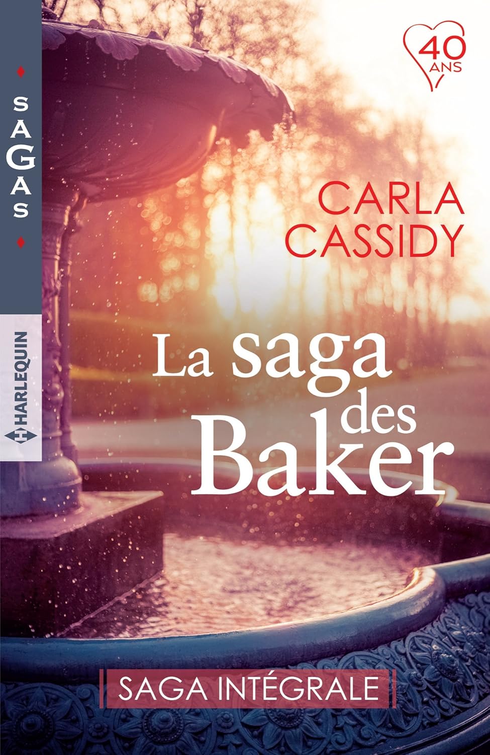 La saga des Baker : Saga intégrale - Carla Cassidy