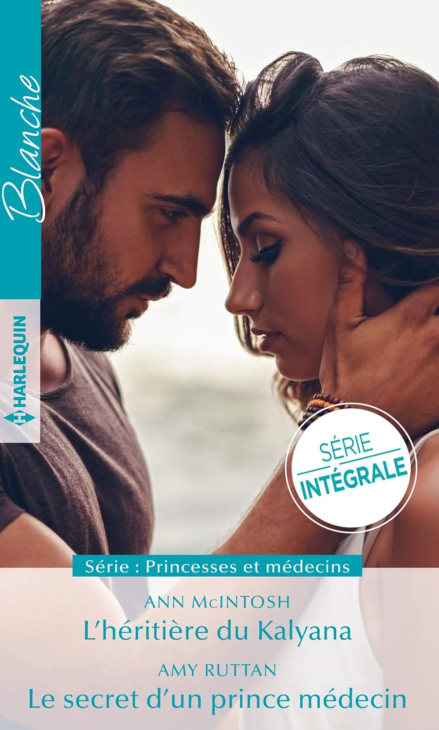 Livre Blanche # 1471 : L'héritière du Kalyana - Le secret d'un prince médecin (Ann Mcintosh /...
