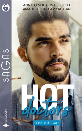 Sagas (Harlequin) # 173 : Hot Doctors (Série intégrale) - Annie O'Neil