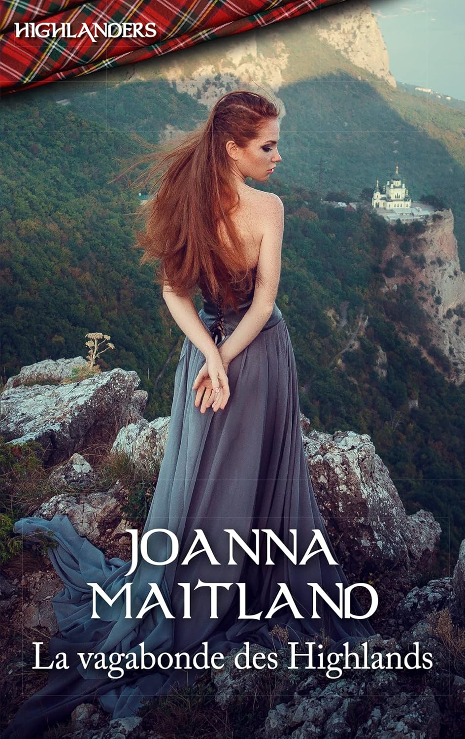 Highlanders # 13 : La vagabonde des Highlands - Joanna Maitland