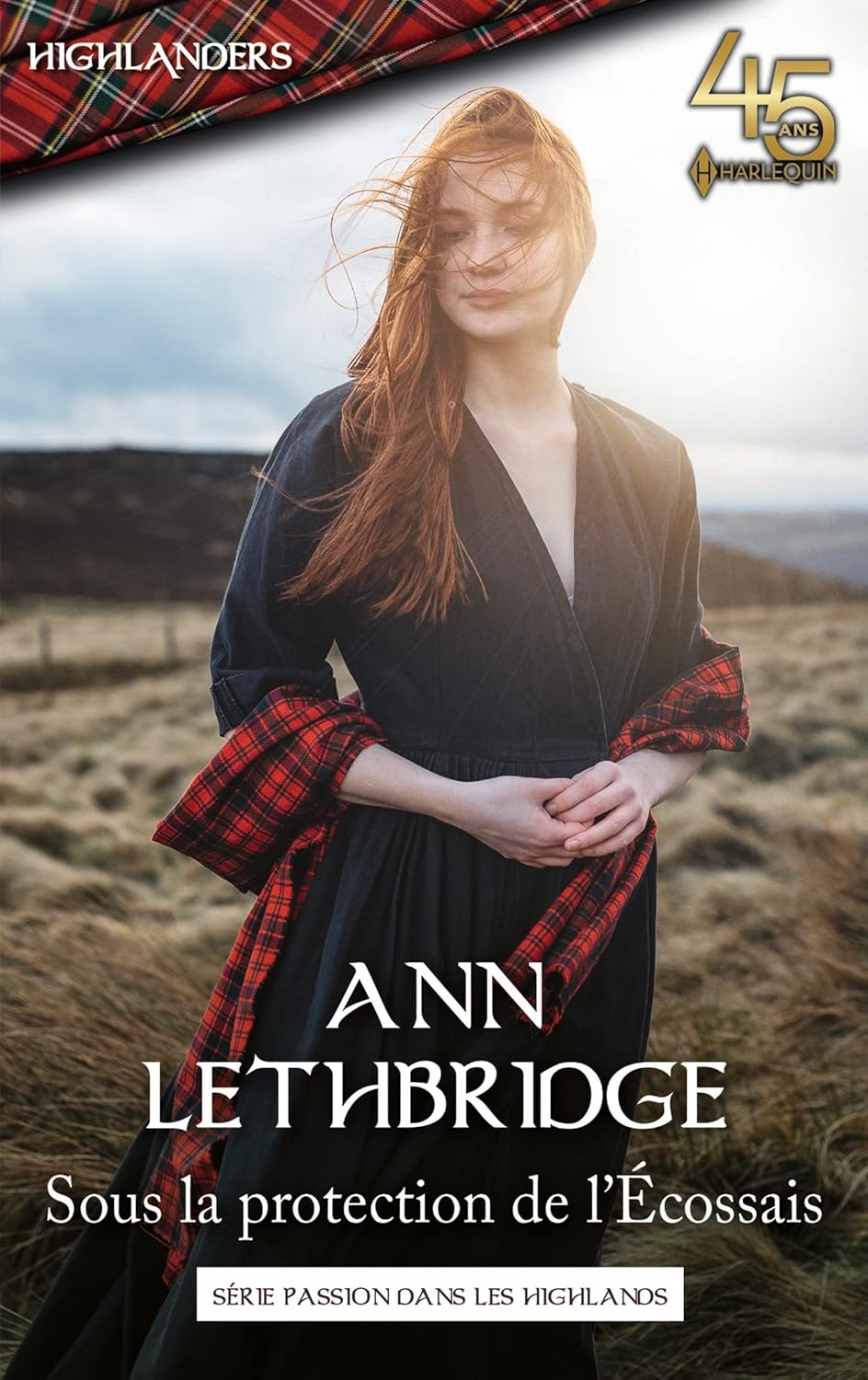 Highlanders # 23 : Sous la protection de l'Ecossais - Ann Lethbridge