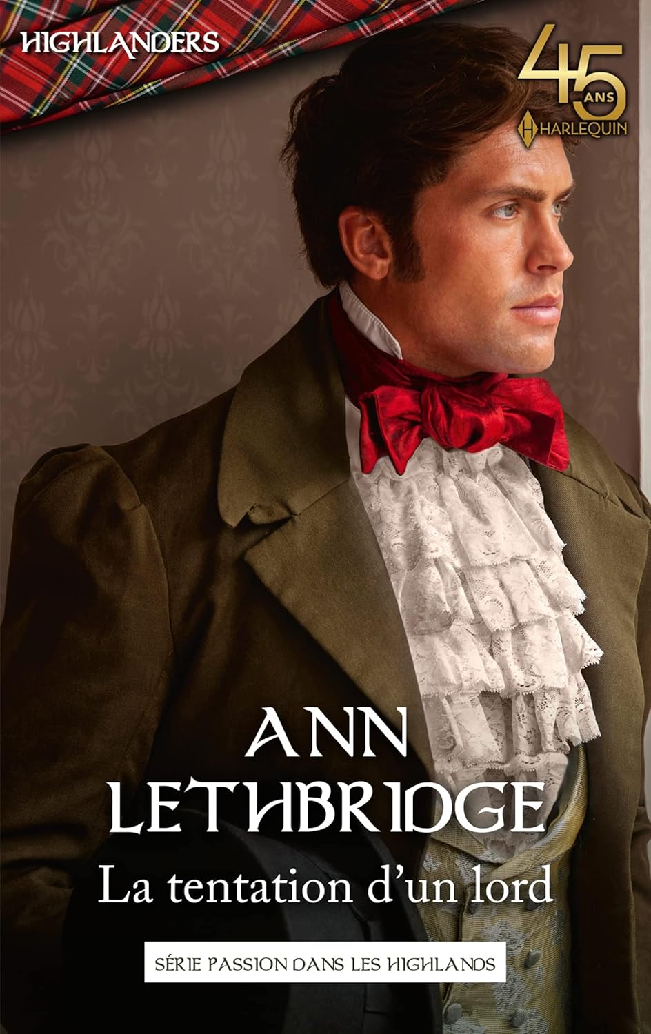 Highlanders # 25 : La tentation d'un lord - Ann Lethbridge