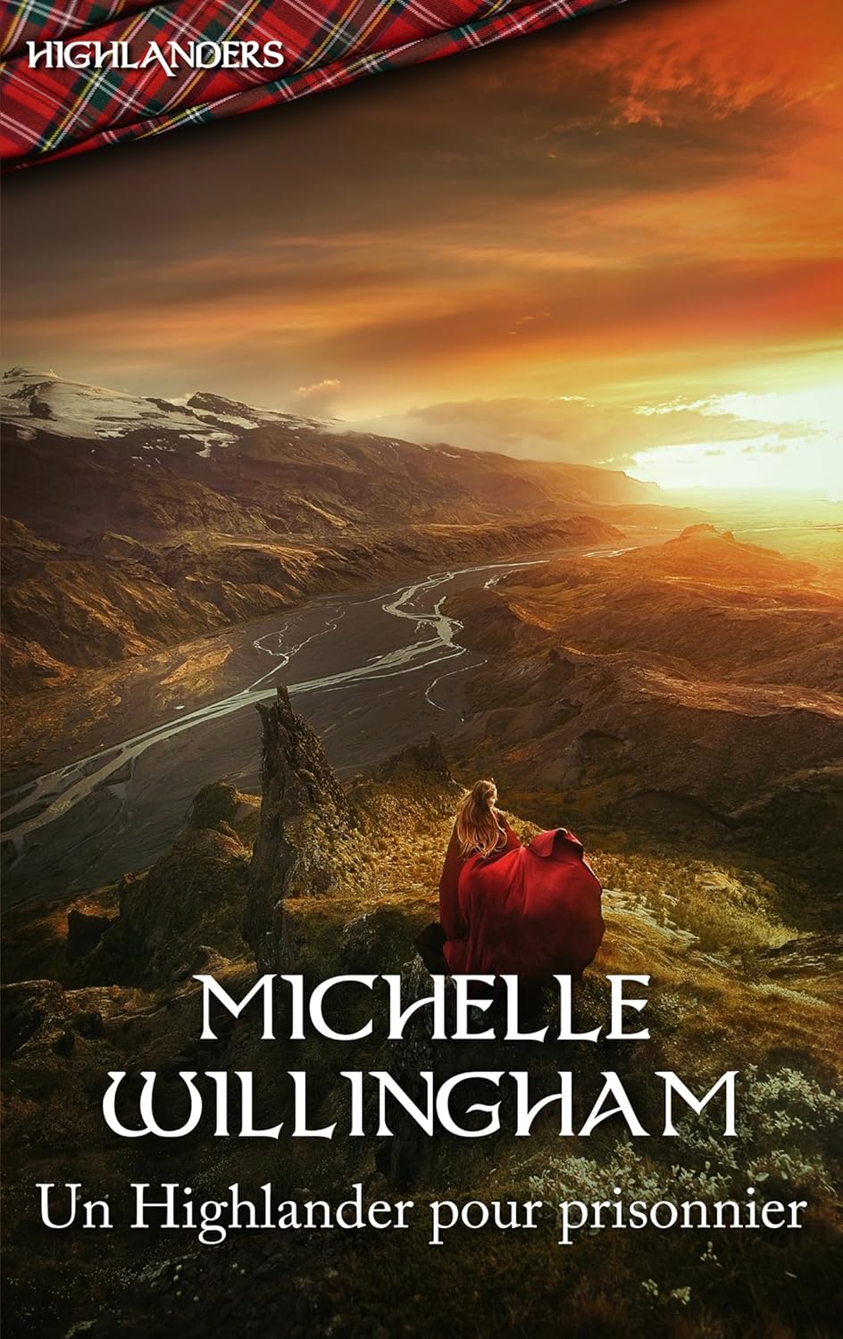 Highlanders # 28 : Un Highlander pour prisonnier - Michelle Willingham