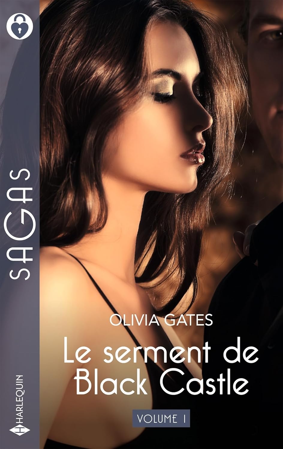 Sagas (Harlequin) # 222 : Le serment de Black Castle Vol.1 - Olivia Gates