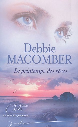 Livre Jade : Le printemps des rêves (Debbie Macomber) (Livre d'occasion) - ISBN 2280813564