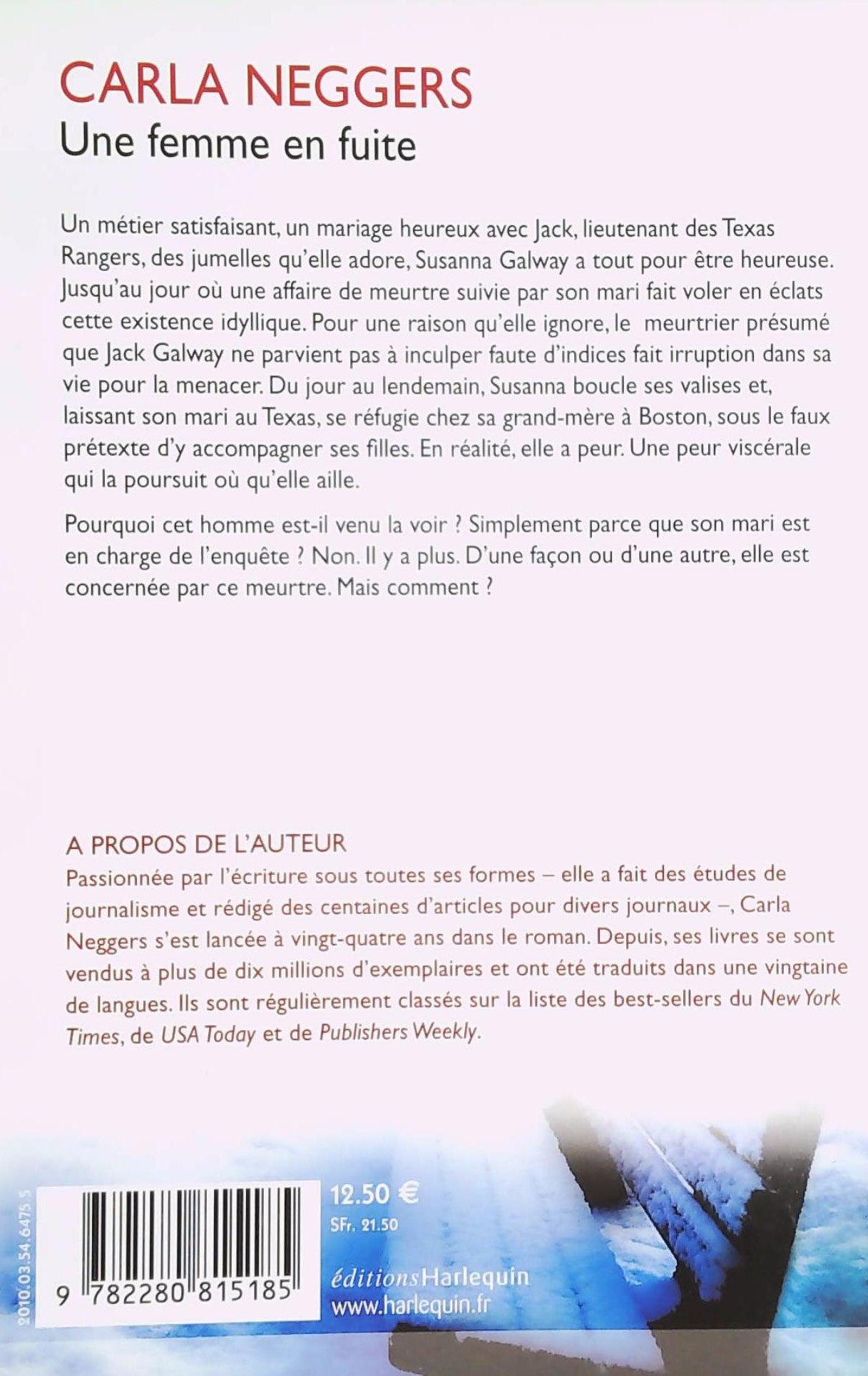 Livre Une femme en fuite - Carla Neggers (Livre d'occasion) - ISBN 2280815184
