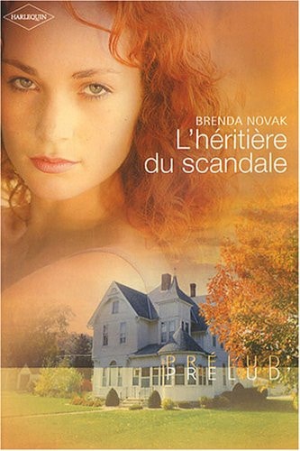 Livre Prélud (Harlequin) # 51 : L'héritière du scandale (Brenda Novak) (Livre d'occasion) - ISBN...