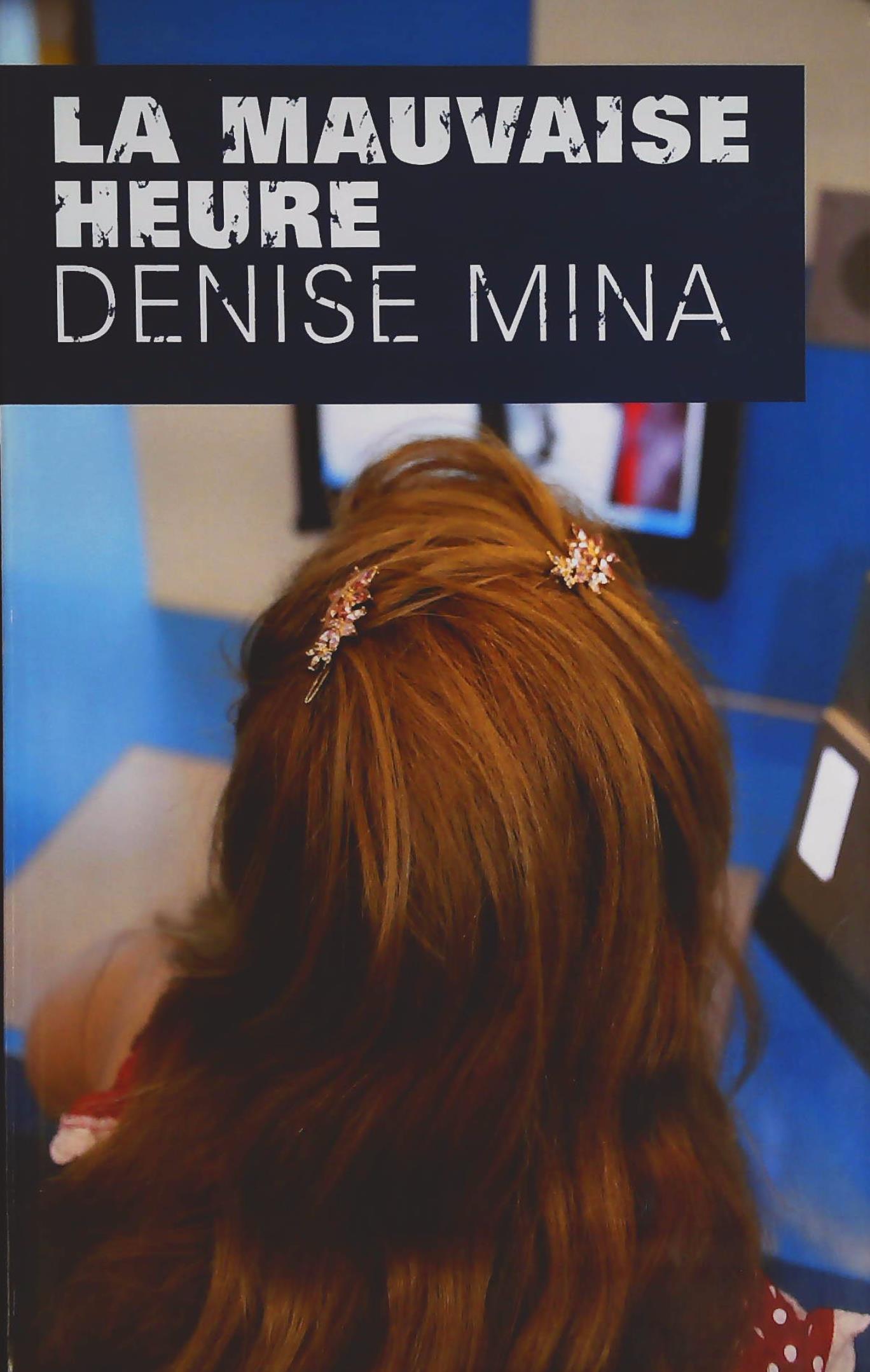 Livre La mauvaise heure (Denise Mina) (Livre d'occasion) - ISBN 2286050996