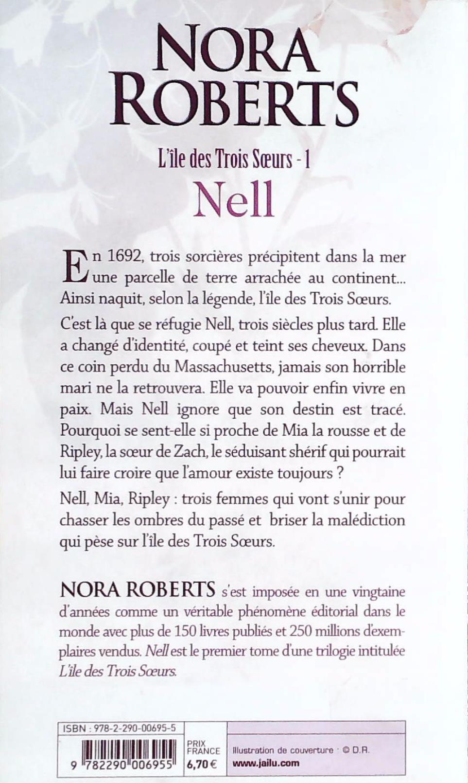 Livre L'Île des trois soeurs # 1 : Nell (Nora Roberts) (Livre d'occasion) - ISBN 2290006955