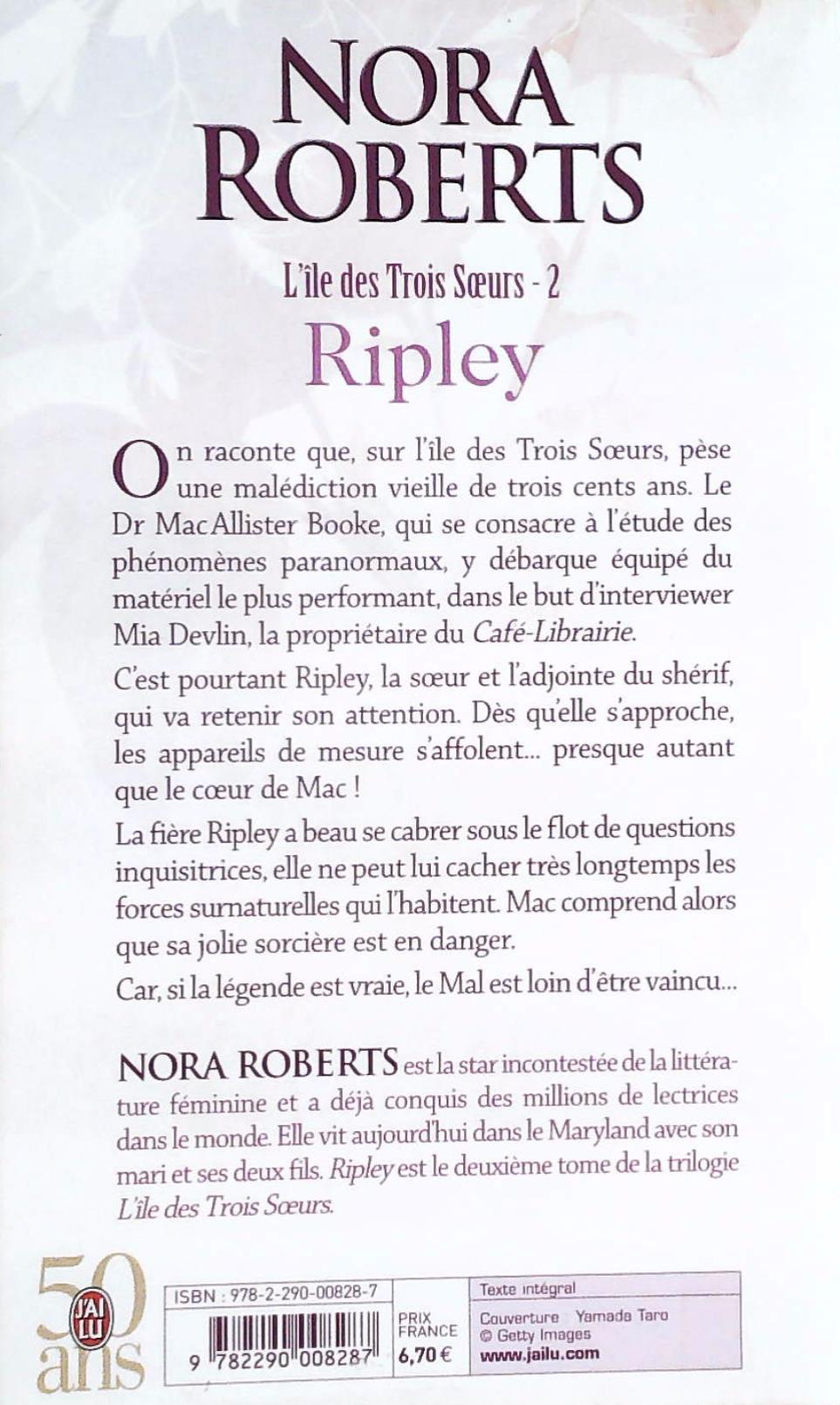 Livre L'Île des trois soeurs # 2 : Ripley (Nora Roberts) (Livre d'occasion) - ISBN 2290008281