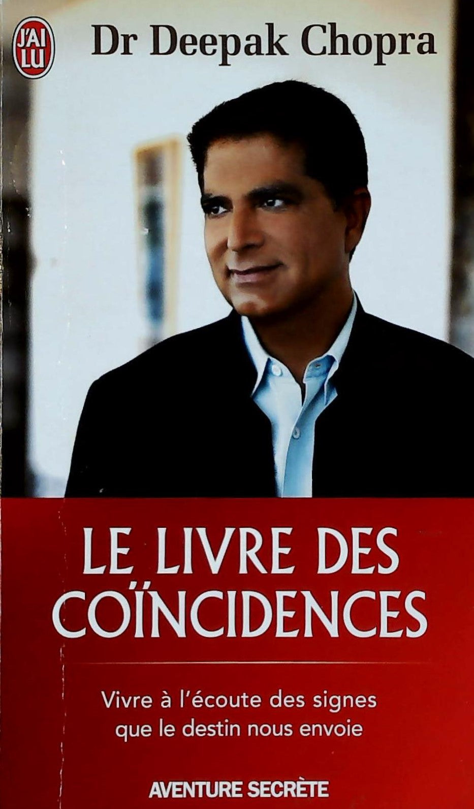 Livre Le livre des coïncidences : Vivre à l'écoute des signes que le destin nous envoie - Dr Deep...