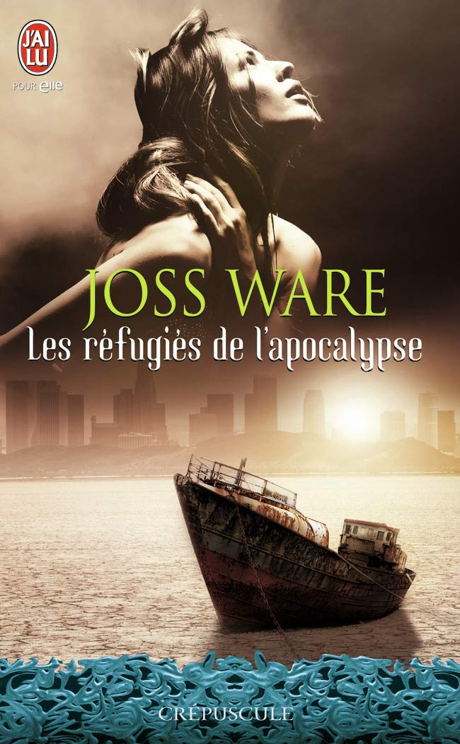 Livre Les réfugiés de l'apocalypse - Joss Ware (Livre d'occasion) - ISBN 2290031321