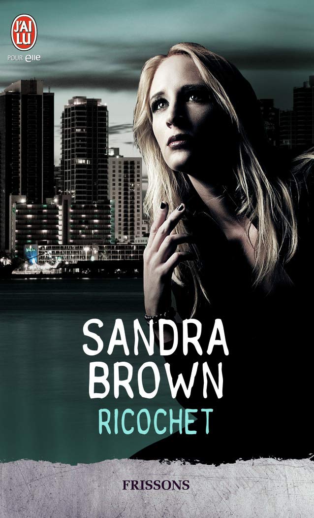 Livre ISBN 2290032204 Ricochet (Sandra Brown)