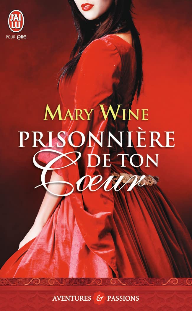 Livre Prisonnière de ton coeur - Mary Wine (Livre d'occasion) - ISBN 2290036242