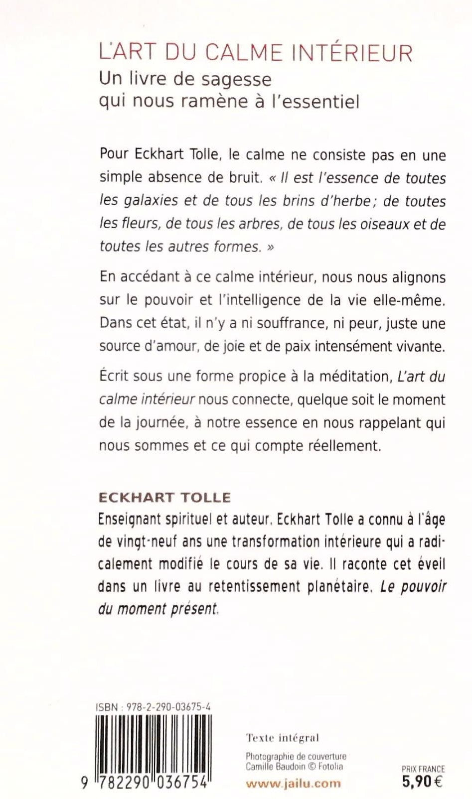 Livre L'art du calme intérieur : Un livre de sagesse qui nous ramène à l'essentiel - Eckhart Toll...