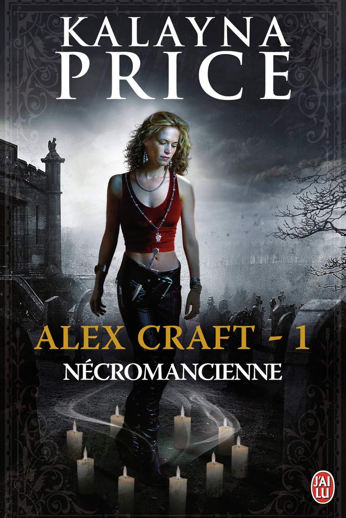 Livre ISBN 2290037699 Alex Craft # 1 : Nécromancienne (Kalayna Price)