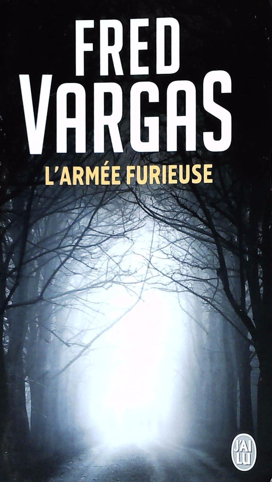 Livre L'armée furieuse - Fred Vargas (Livre d'occasion) - ISBN 2290041009