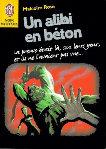 Livre Un alibi en béton - Rose Malcolm (Livre d'occasion) - ISBN 2290050318
