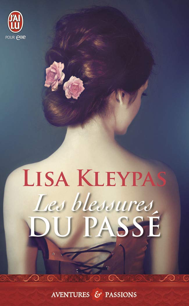 Livre Les blessures du passé - Lisa Kleypas (Livre d'occasion)