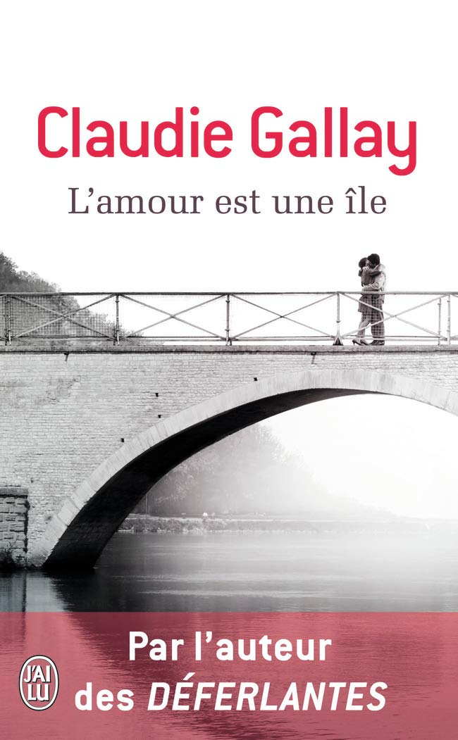 Livre ISBN 2290057274 L'amour est une île (Claudie Gallay)