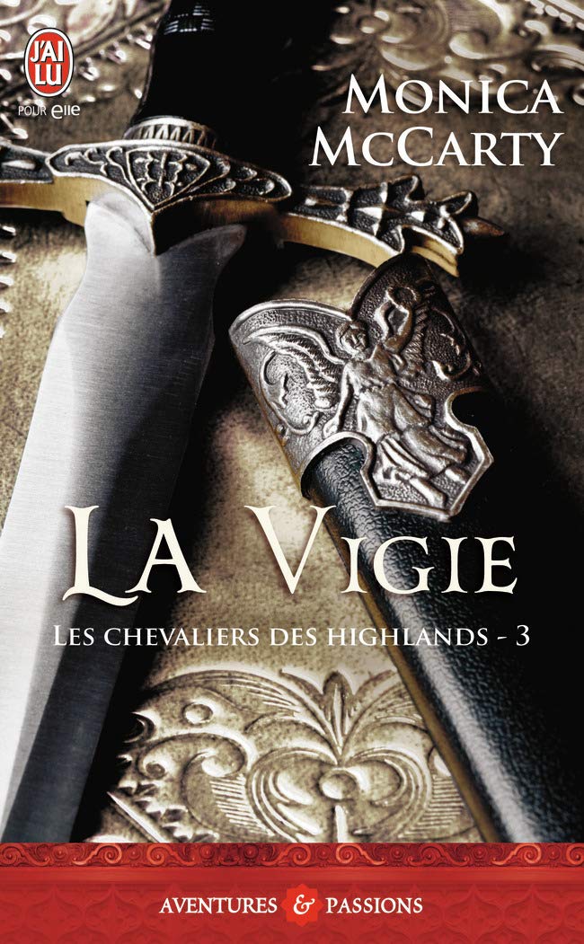 Livre Les chevaliers des highlands # 3 : La vigie - Monica McCarty (Livre d'occasion)