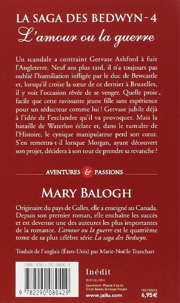 Livre La saga des Bedwyn # 4 : L'amour en guerre - Mary Balogh (Livre d'occasion)