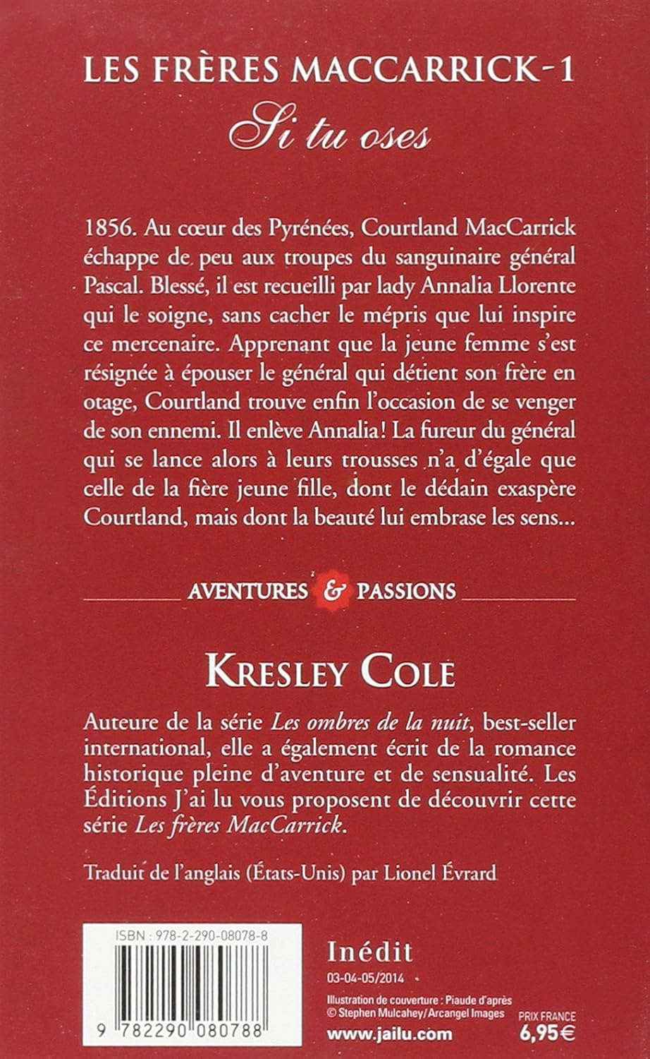 Livre Les frères MacCarrick # 1 : Si tu oses - Kresley Cole (Livre d'occasion)