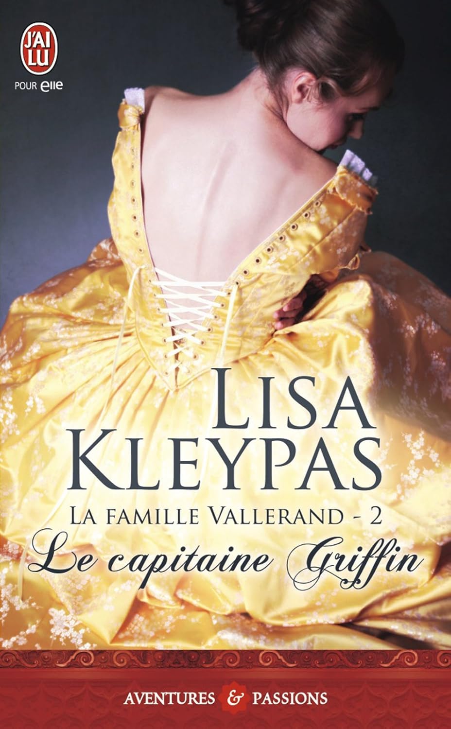 Livre La famille Vallerand # 2 : Le capitaine Griffin - Lisa Kleypas (Livre d'occasion)