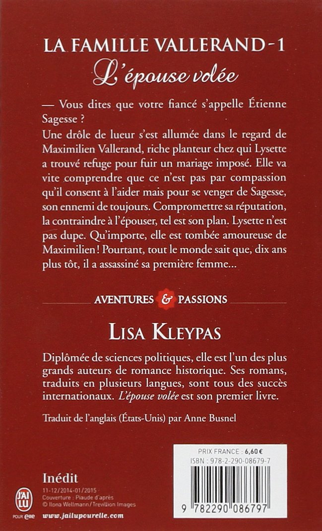 Livre La famille Vallerand # 1 : L'épouse volée - Lisa Kleypas (Livre d'occasion)
