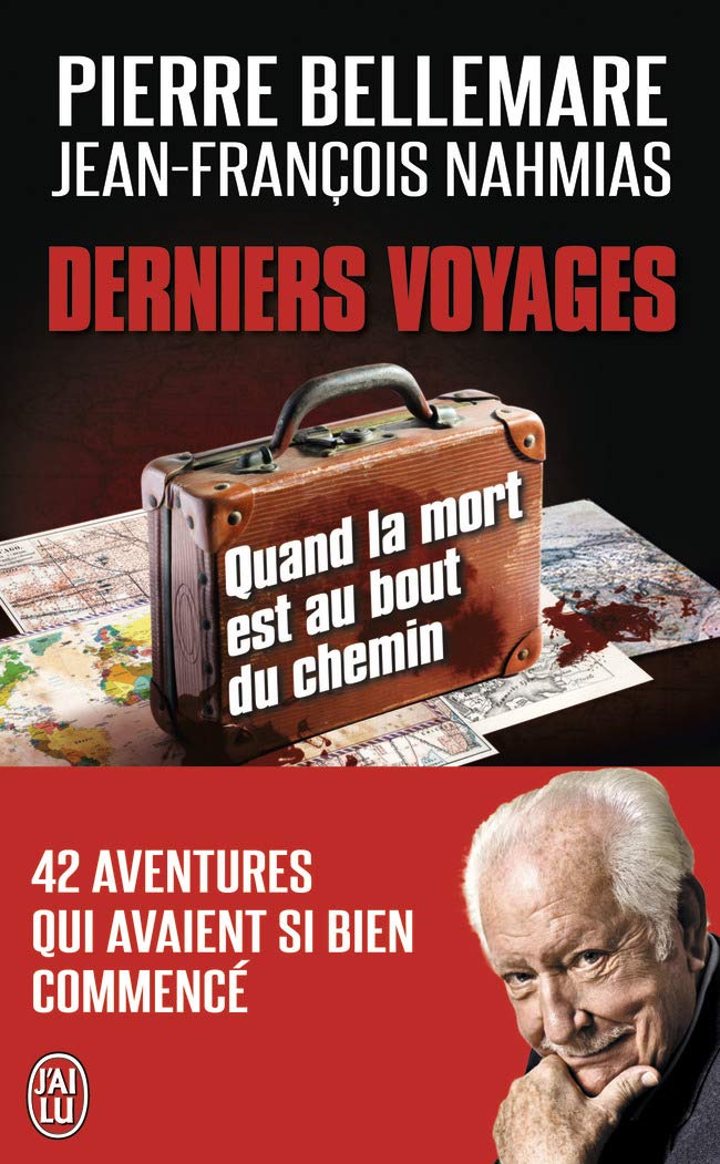 Livre Derniers voyages - Pierre Bellemare (Livre d'occasion) - ISBN 2290088811