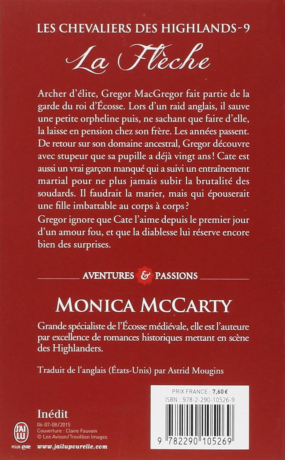 Livre Les chevaliers des Highlands # 9 : La flèche - Monica McCarty (Livre d'occasion)