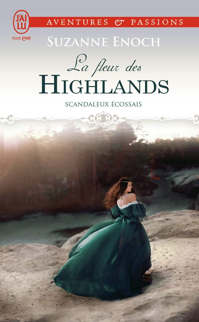Livre Scadaleux Écossais : La fleur des Highlands - Suzanne Enoch (Livre d'occasion)