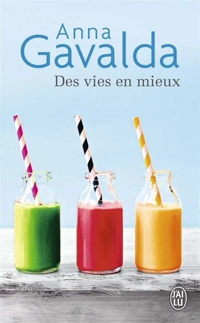 Livre Des vies en mieux : Billie, Mathilde et Yann - Anna Gavalda (Livre d'occasion) - ISBN 22901...