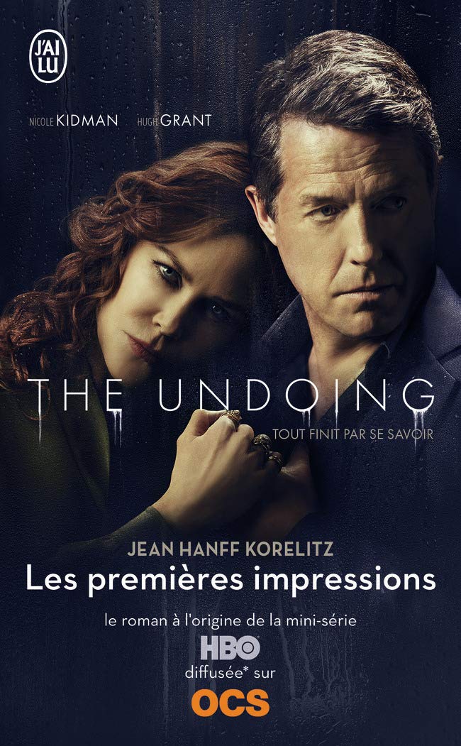 Livre The Undoing - Les premières impressions - jean hanff korelitz (Livre d'occasion) - ISBN 229...