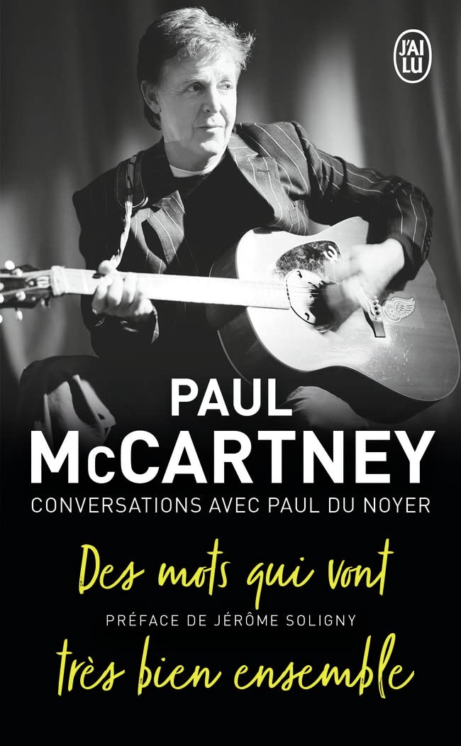 Livre Des mots qui vont très bien ensemble : Paul McCartney, conversations avec Paul Du Noyer - P...