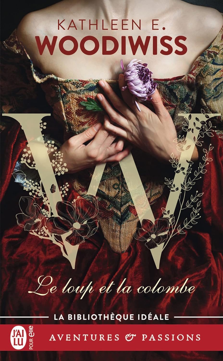 Aventures & Passions # 820 : Le loup et la colombe - Kathleen E. Woodiwiss