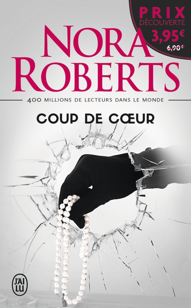 Livre Coup de cœur - Nora Roberts (Livre d'occasion) - ISBN 2290142557
