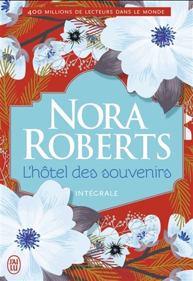 Livre L'hôtel des souvenirs (Intégrale) - Nora Roberts (Livre d'occasion) - ISBN 2290149608