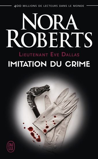 Livre Imitation du crime - Nora Roberts (Livre d'occasion) - ISBN 229015735X