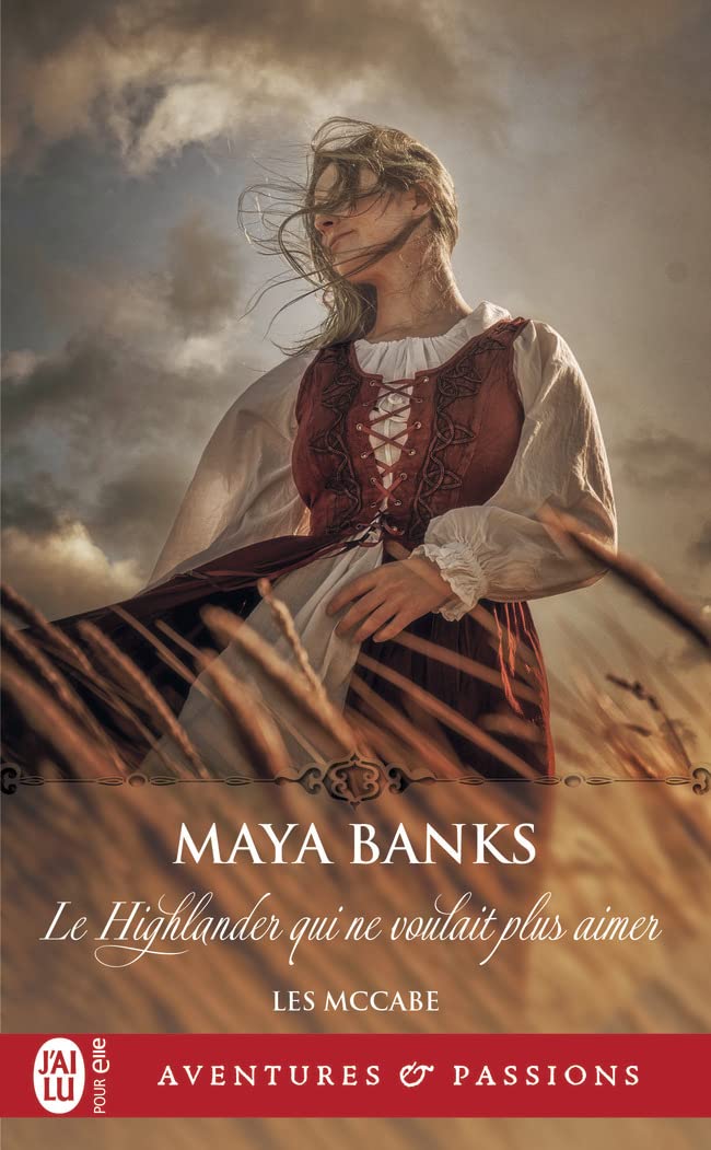 Aventures & Passions # 10410 : Le Highlander qui ne voulait plus aimer - Maya Banks